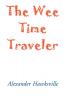 The Wee Time Traveler