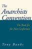 The Anarchists Convention