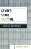 Gender Space and Time