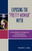 Exposing the 'Pretty Woman' Myth
