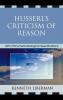 Husserl's Criticism of Reason