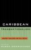 Caribbean Transnationalism