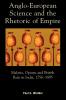Anglo-European Science and the Rhetoric of Empire
