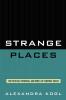 Strange Places