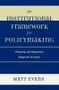 Institutional Framework for Policymaking