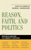 Reason Faith and Politics