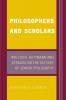Philosophers and Scholars