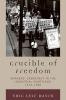 Crucible of Freedom