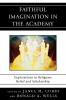 Faithful Imagination in the Academy