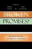 Broken Promises?