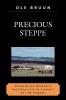 Precious Steppe