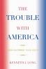 Trouble with America