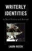 Writerly Identities in Beur Fiction and Beyond