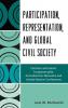 Participation Representation and Global Civil Society
