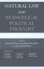 Natural Law and Evangelical Political Thought