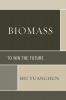 Biomass