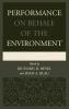 Performance on Behalf of the Environment