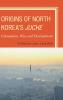 Origins of North Korea's Juche