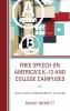 Free Speech on America's K-12 and College Campuses