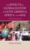 Effects of Globalization in Latin America Africa and Asia