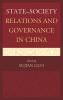State-Society Relations and Governance in China