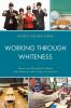 Working through Whiteness