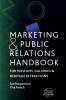 Marketing and Public Relations Handbook for Museums Galleries and Heritage Attractions