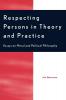 Respecting Persons in Theory and Practice