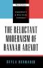 Reluctant Modernism of Hannah Arendt