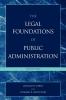 Legal Foundations of Public Administration