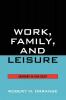 Work Family and Leisure