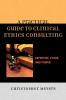 Practical Guide to Clinical Ethics Consulting
