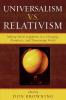 Universalism vs. Relativism