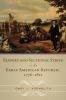 Slavery and Sectional Strife in the Early American Republic 1776-1821
