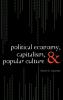 Political Economy Capitalism and Popular Culture