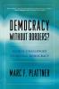 Democracy Without Borders?
