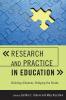 Research and Practice in Education