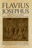Flavius Josephus: Eyewitness to Rome's First-Century Conquest of Judea