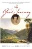 The Good Journey: A Novel