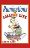Ruminations on College Life