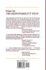 The Responsibility Trap