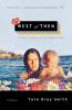 West of Then: A Mother a Daughter and a Journey Past Paradise