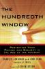 The Hundredth Window: Protecting Your Privacy and Security In the Age of the Internet