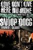 Love Don't Live Here No More: Book One of Doggy Tales: 1