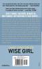 Wise Girl: What I've Learned About Life Love and Loss