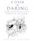 A Dash of Daring: Carmel Snow and Her Life In Fashion Art and Letters