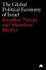 The Global Political Economy of Israel