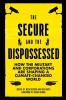The Secure and the Dispossessed: How the Military and Corporations are Shaping a Climate-Changed World