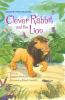 CLEVER RABBIT AND THE LION