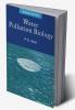 Water Pollution Biology